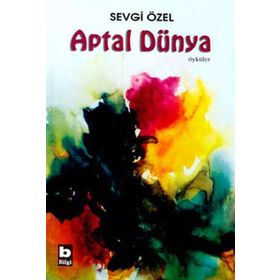 APTAL DÜNYA - SEVGI ÖZEL