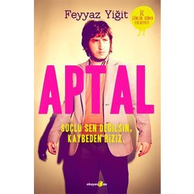 APTAL - FEYYAZ YIĞIT