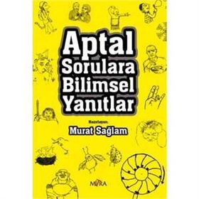 APTAL SORULARA BILIMSEL YANITLAR - MURAT SAĞLAM
