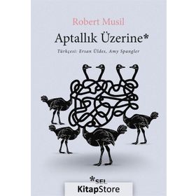 Aptallık Üzerine - Robert Musil