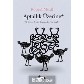 Aptallık Üzerine - Robert Musil