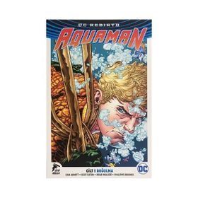 Aquaman Cilt 1 - Boğulma - Dan Abnett