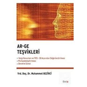 Ar-Ge Teşvikleri - Muhammet Bezirci