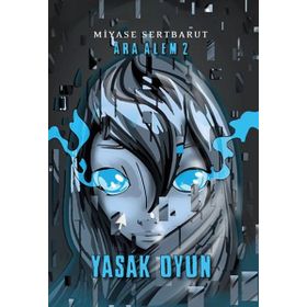Ara Alem 2 - Yasak Oyun - Miyase Sertbarut