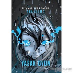 Ara Alem 2 - Yasak Oyun - Miyase Sertbarut