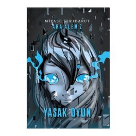 Ara Alem 2 - Yasak Oyun - Miyase Sertbarut
