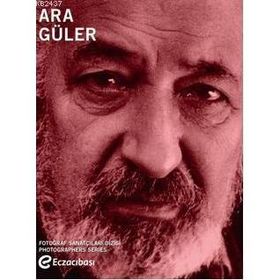ARA GÜLER - ARA GÜLER