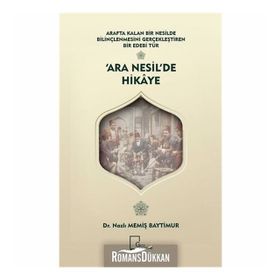 Ara Nesil'de Hikaye - Nazlı Memiş Baytimur
