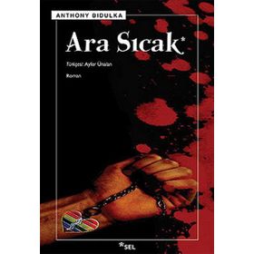 ARA SICAK - ANTHONY BIDULKA