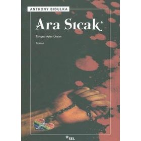 ARA SICAK - ANTHONY BIDULKA