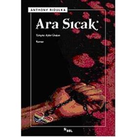 ARA SICAK - ANTHONY BIDULKA