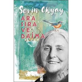 Ara Sıra ve Daima - Sevin Okyay