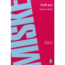 Arab Jazz - Karim Miske