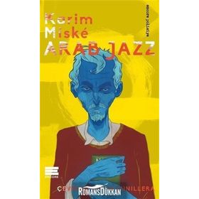 Arab Jazz - Karim Miske