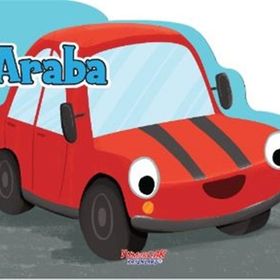 Araba / Şekilli Kitap / Yumurcak Yayınları