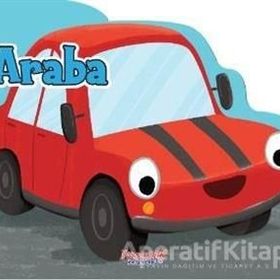 Araba / Şekilli Kitap / Yumurcak Yayınları