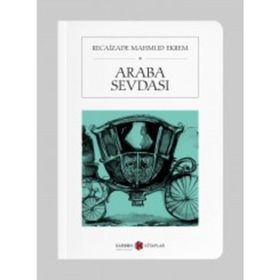 ARABA SEVDASI (CEP BOY) - RECAIZADE MAHMUT EKREM