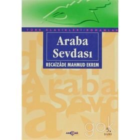 ARABA SEVDASI - RECAIZADE MAHMUT EKREM (ISBN:9789754471885)