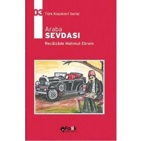 ARABA SEVDASI - RECAIZADE MAHMUT EKREM (ISBN:9799753628951)