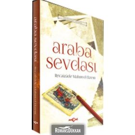 ARABA SEVDASI - RECAIZADE MAHMUT EKREM (ISBN:9799944353334)