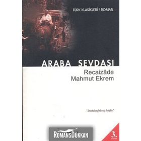 ARABA SEVDASI - RECAIZADE MAHMUT EKREM (ISBN:9799944353334)