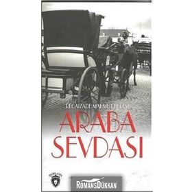 ARABA SEVDASI - RECAIZADE MAHMUT EKREM (ISBN:9799944353334)