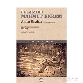 Araba Sevdası - Sadeleştirilmiş Basım - Recaizedi Mahmut Ekrem