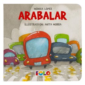Arabalar - Taşıtlar Serisi - Monica Lopez