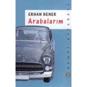 ARABALARIM - ERHAN BENER