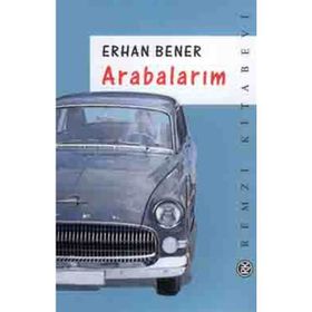 ARABALARIM - ERHAN BENER