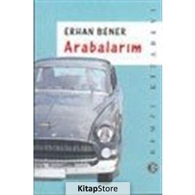 ARABALARIM - ERHAN BENER