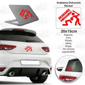 Arabama Dokunma! Oto Sticker