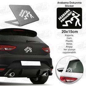 Arabama Dokunma! Oto Sticker