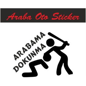 Arabama Dokunma! Oto Sticker
