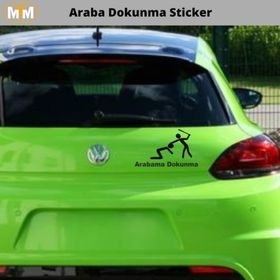 Arabama Dokunma! Oto Sticker