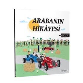 Arabanın Hikayesi Kolektif Tonguç Yayınları