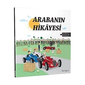 Arabanın Hikayesi Kolektif Tonguç Yayınları