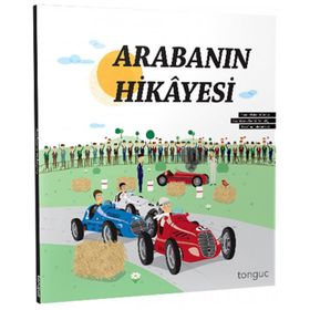 Arabanın Hikayesi Kolektif Tonguç Yayınları