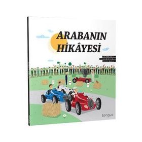 Arabanın Hikayesi-Tonguç Akademi Yayınları