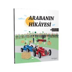 Arabanın Hikayesi-Tonguç Akademi Yayınları