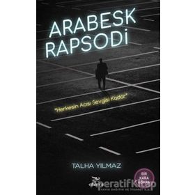 Arabesk Rapsodi - Talha Yılmaz