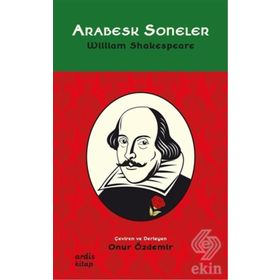 Arabesk Soneler - William Shakespeare