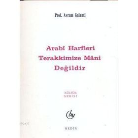 ARABI HARFLER TERAKKIMIZE MANI DEĞİLDİR - AVRAM GALANTI BODRUMLU