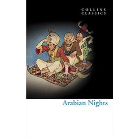 Arabian Nights Collins Classics - Sir Richard Burton