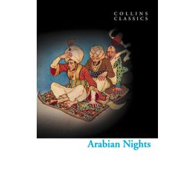 Arabian Nights Collins Classics - Sir Richard Burton