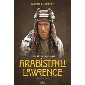 Arabistanlı Lawrence - David Murphy
