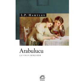 Arabulucu - L.P Hartley