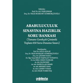 Arabuluculuk Sınavına Hazırlık Soru Bankası - Tamamı Gerekçeli Çözümlü Toplam 650 Soru Deneme Sınavı