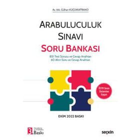 Arabuluculuk Soru Bankası - Gülhan Küçükkatrancı Seçkin Yayınevi