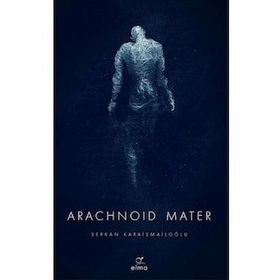 Arachnoid Mater 2. Kitap
